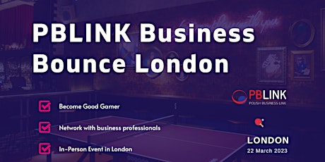 PBLINK Business Bounce London 22.03.23