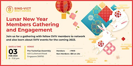 Sing-Viet Impact Ventures Lunar New Year Members Gathering and Engagement