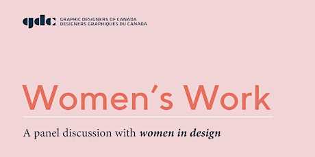 Women’s Work: A Panel Discussion with Women in Design primary image