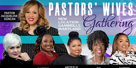 Pastors' Wives Gathering: The Pour, The Push & The Power