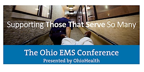 The Ohio EMS Conference presented by OhioHealth: May 22, 2023 (In-Person)