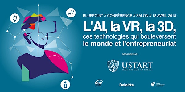 AI, VR,3D: Ces technologies qui bouleversent le monde et l'entrepreuneuriat