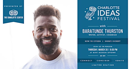 Charlotte Ideas Festival presents Baratunde Thurston