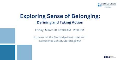 Exploring Sense of Belonging: Defining and Taking Action primary image