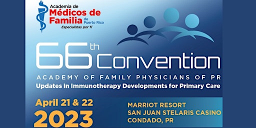 66th Convention Academy of Family Physicians of PR