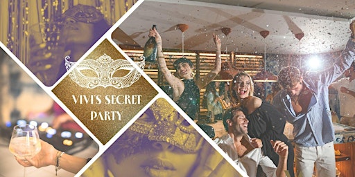 Vivi's  Secret Party