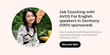 Job Coaching with AVGS  For English speakers in Germany (100% sponsored)