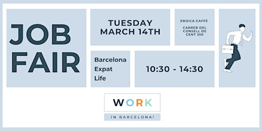 Work in Barcelona! Job Fair - March 14
