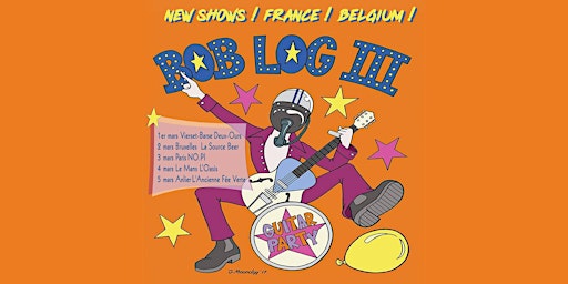 Bob Log III in Paris ! (+ 1ère Partie) au ★ NO.PI ★