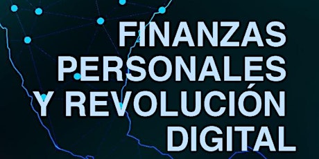 Finanzas personales y revolución digital