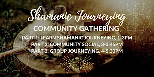 Shamanic Journeying Community Gathering