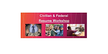 JVSG Civilian and Federal Resume Workshop