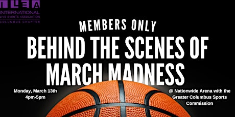 FREE Members Only - Behind the Scenes of March Madness