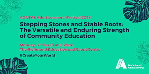 Adult Learners' Festival 2023: Stepping Stones and Stable Roots