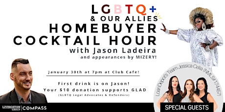 LGBTQ+ Real Estate Cocktail Hour. January's Topic - Home Buying