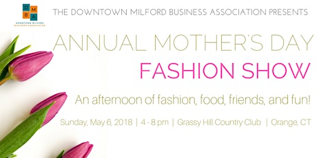 2nd Annual Mother's Day Fashion Show & Dinner  primary image