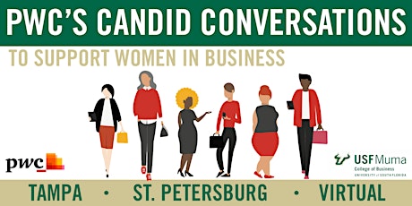 PwC’s Candid Conversations to Support Women in Business (St. Pete)