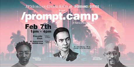 Prompt Camp Miami - Creatively Leveraging AI Tools for Your Biz