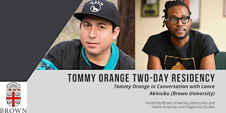 Tommy Orange in Conversation with Lanre Akinsiku (Brown University)