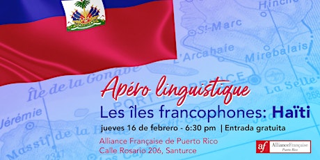 Apéro linguistique: Les îles francophones - Haïti