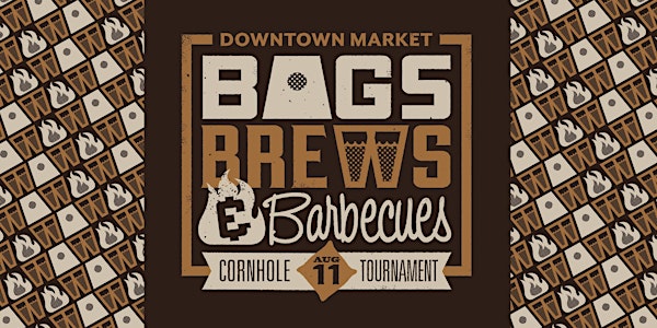 Bags, Brews, & Barbecues Cornhole Tournament
