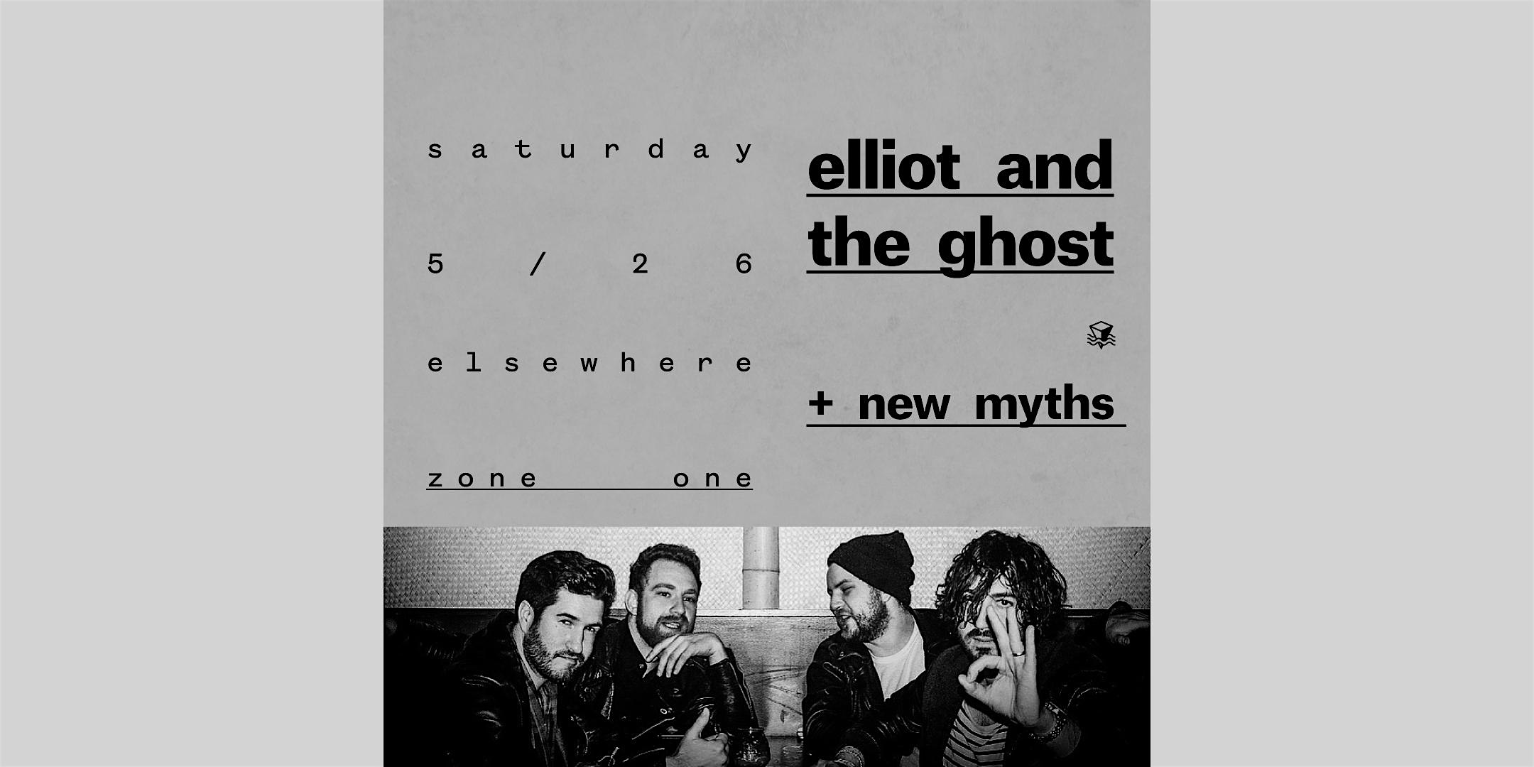 Elliot & The Ghost (Album Release)
