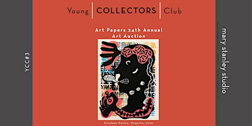 YCC#3_2023 24th Annual Art Papers Art Auction_Saturday Feb 11
