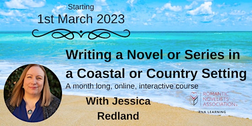 Write a Novel or Series in Coastal & Country Settings with Jessica Redland