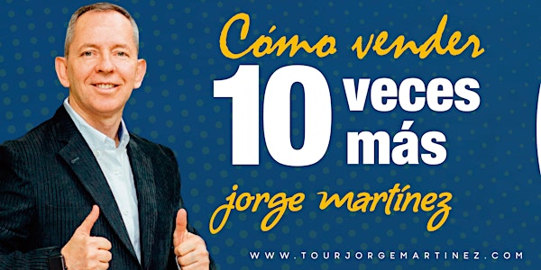 "Cómo vender 10 veces más"