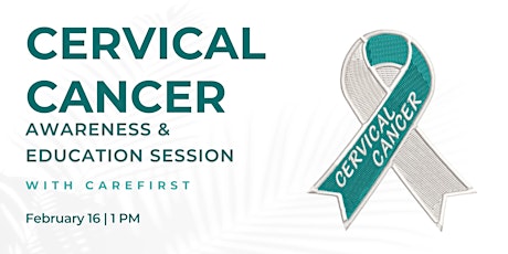 Cervical Cancer Awareness & Education with Carefirst