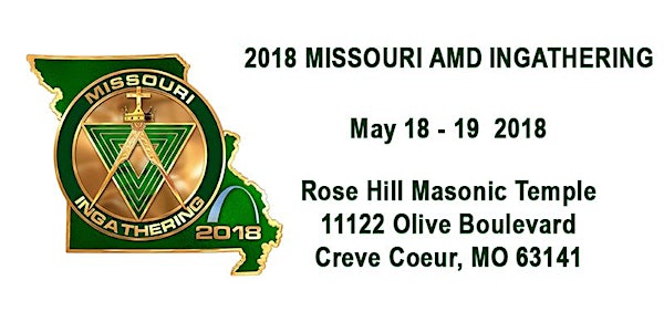 Missouri Allied Masonic Degrees (AMD) Ingathering 2018