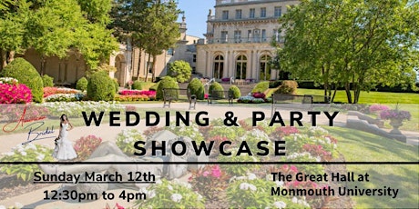 New Jersey's Premiere Wedding & Party Planning Event at Monmouth University