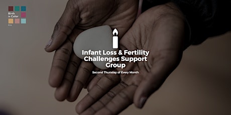 Infant Loss & Fertility Challenges Support Group