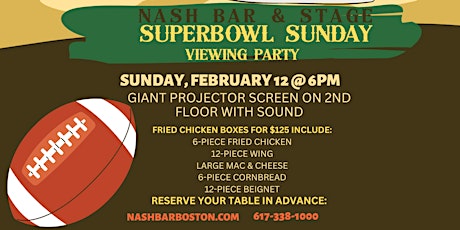 Superbowl Sunday Viewing Party at Nash Bar & Stage