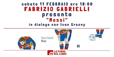 FABRIZIO GABRIELLI presenta "MESSI"