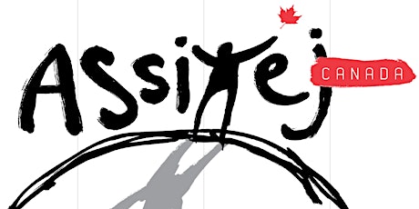 ASSITEJ Canada Conference 2023: Making Change Together