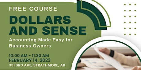 Dollars and Sense: Accounting Made Easy for Business Owners