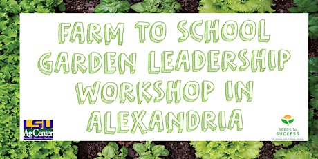 Farm to School Garden Leadership Workshop- Alexandria