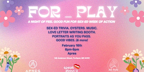FOR_PLAY- A Feel-Good Event For Sex-Ed Week of Action