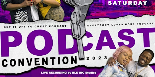 2nd Annual podcast convention