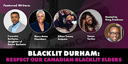 BlackLit Durham: Respect Our Canadian BlackLit Elders