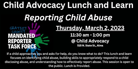 Child Advocacy Lunch and Learn on Identifying and Reporting Child Abuse