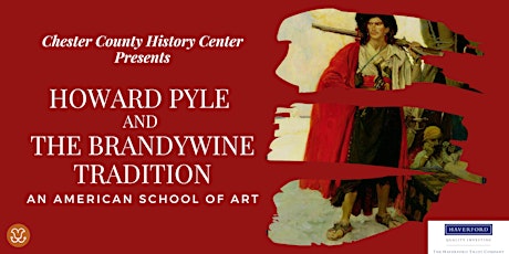 Howard Pyle and the Brandywine Tradition: An American School of Art (Zoom)