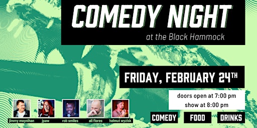 Comedy Night at Black Hammock - February 24