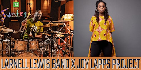 Larnell Lewis & Joy Lapps in Concert