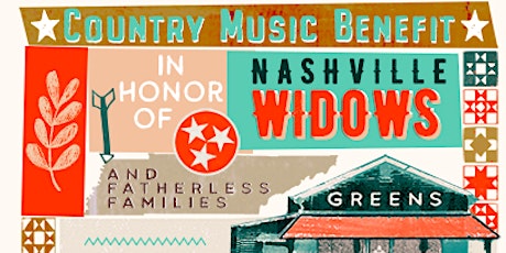 COUNTRY MUSIC BENEFIT IN HONOR OF NASHVILLE WIDOWS AND FATHERLESS FAMILIES primary image