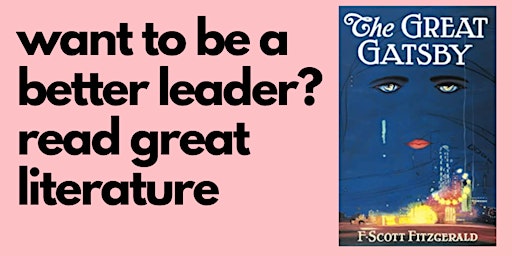 Improve your leadership by reading The Great Gatsby