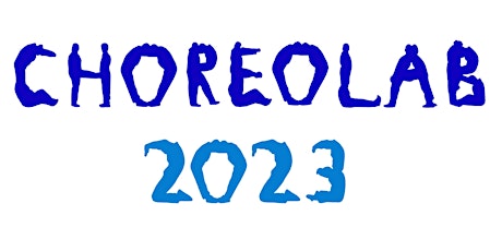Choreolab 2023- 2/8 7pm