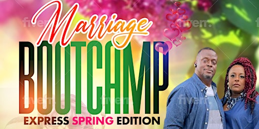 Marriage Bootcamp Express- Spring 2023