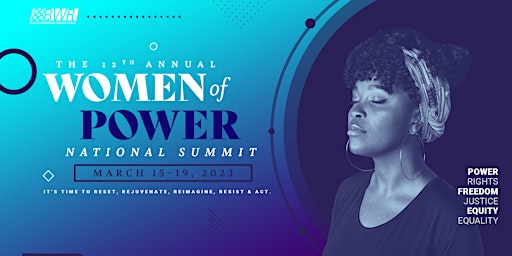 12th Annual Black Women's Roundtable  "Women of Power" National Summit